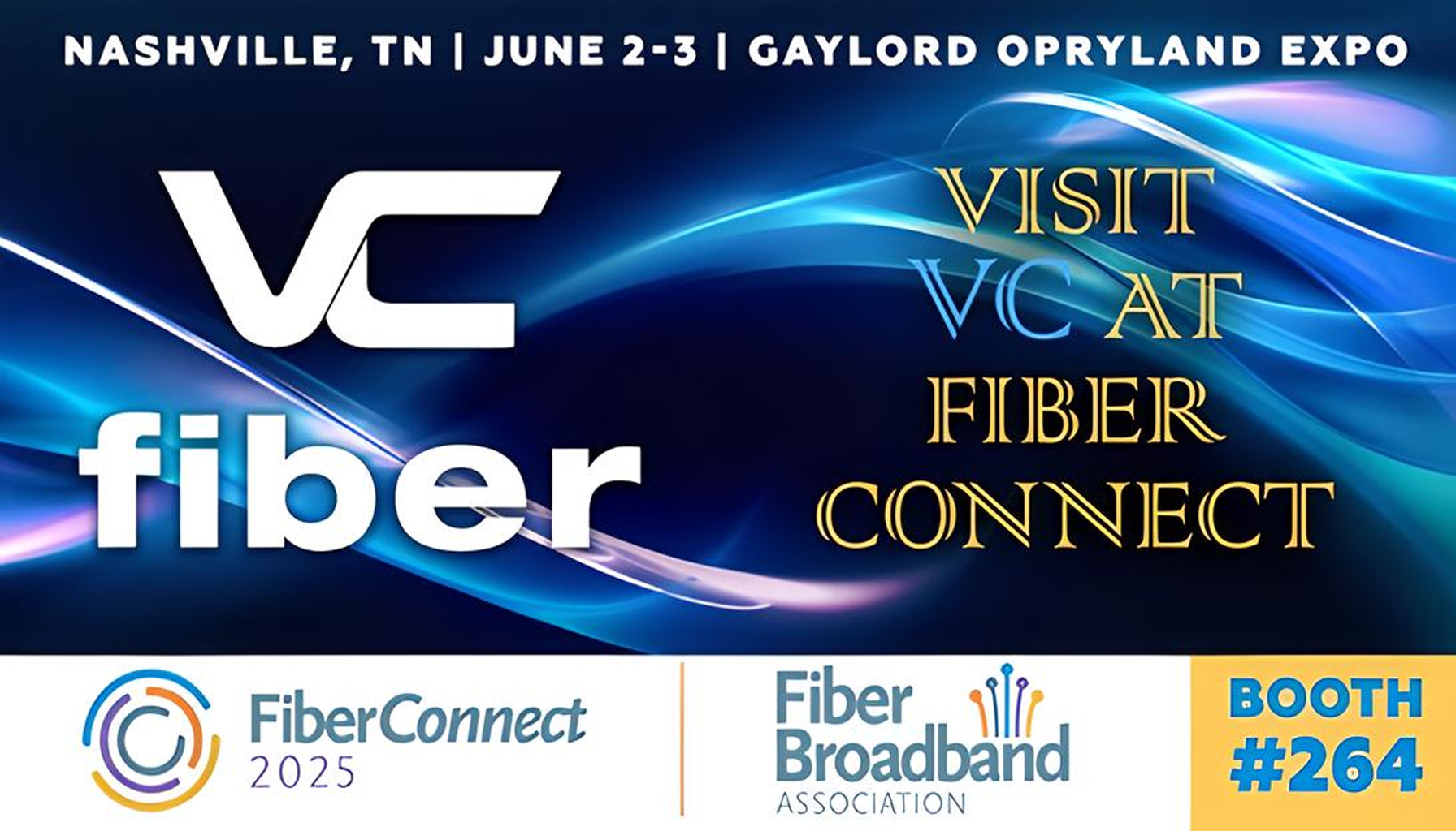 visit fiber connect email signature fotor 2025052284827 Vertical Cable Returns to Fiber Connect 2025 – Booth #264!