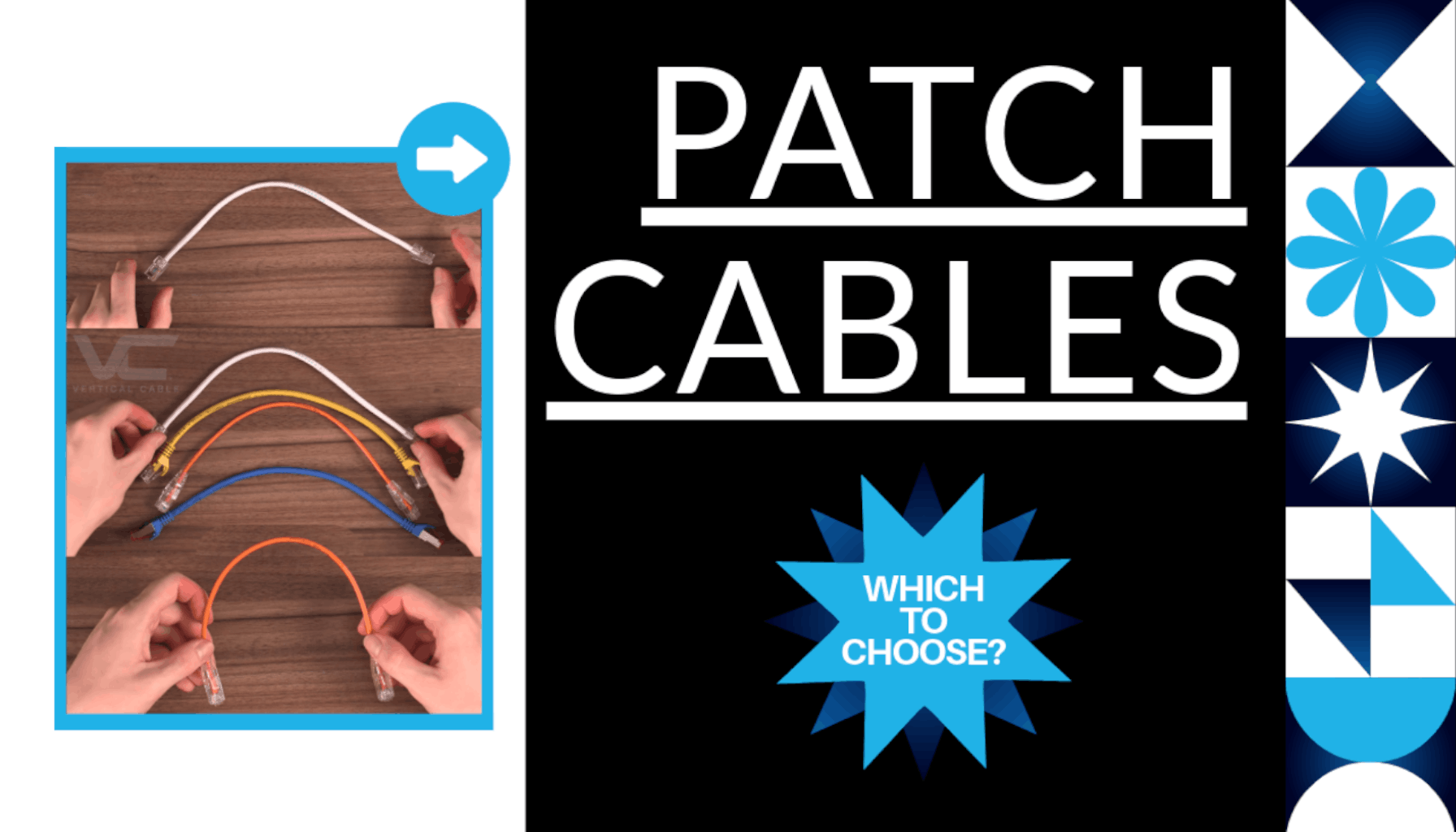 choosing patch cables